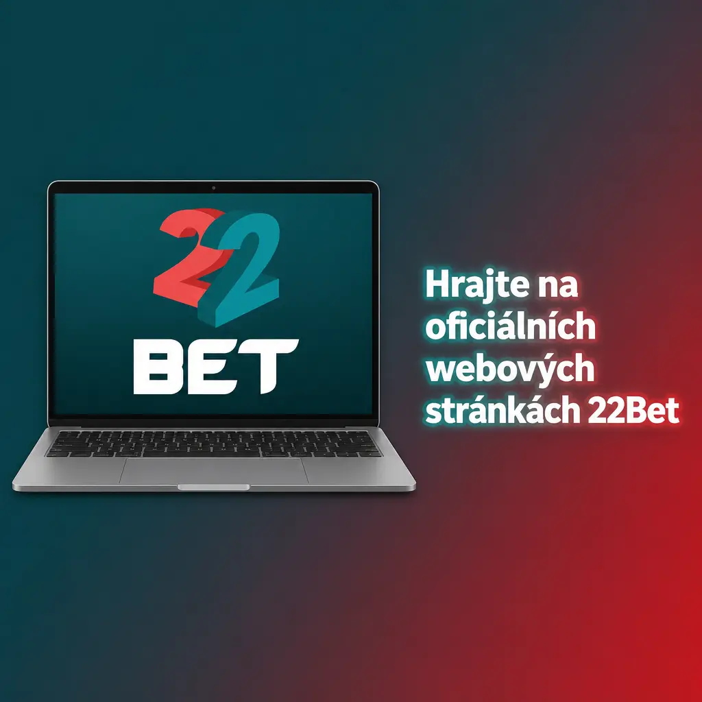 Hraní na oficiálních webových stránkách 22Bet přímo v prohlížeči bez nutnosti instalace aplikace